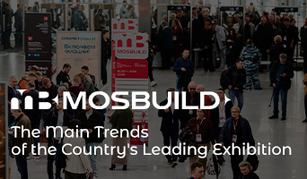 Mosbuild 2026: The Main Trends of the Country's Leading Exhibition