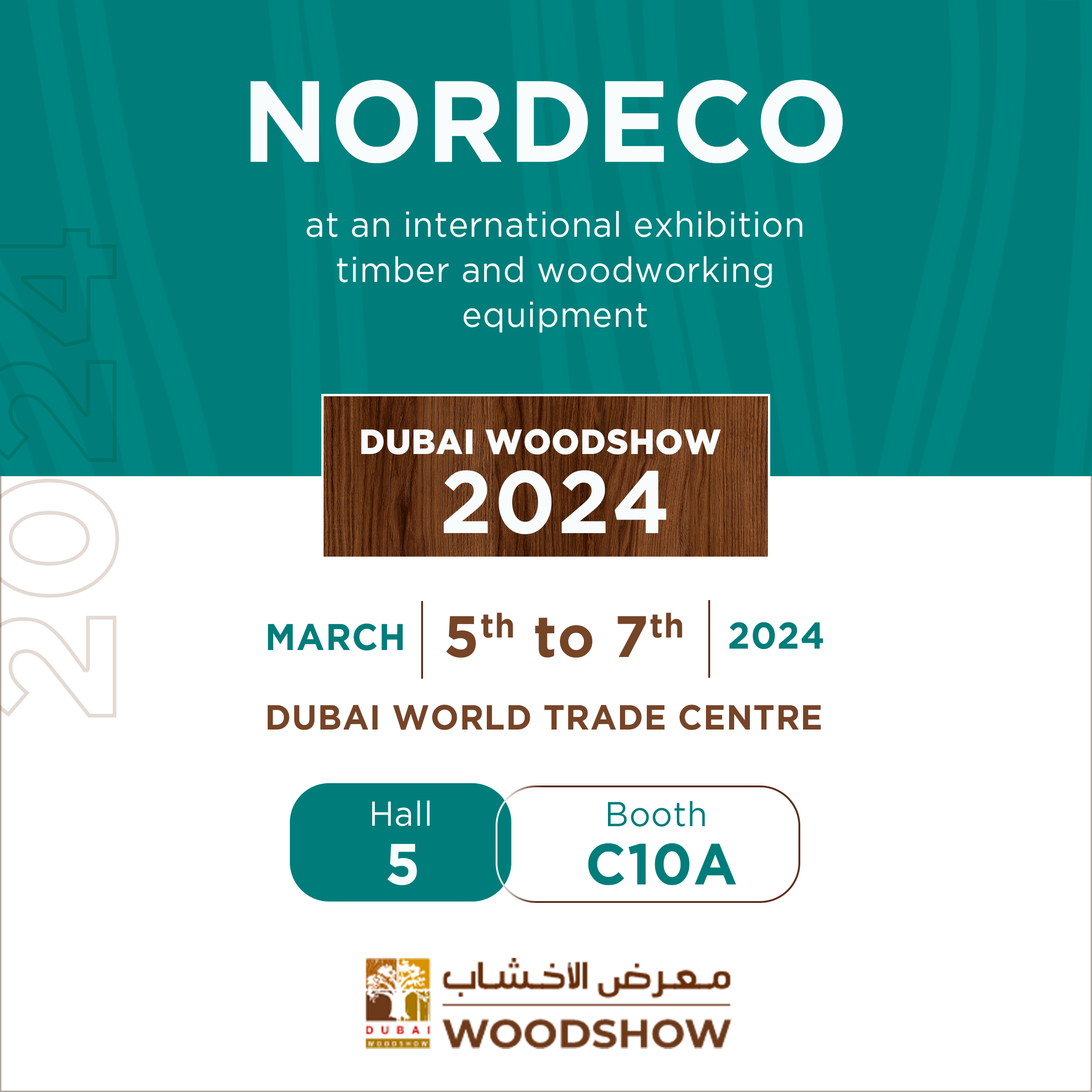 We invite you to the NORDECO booth at the Dubai WoodShow exhibition!